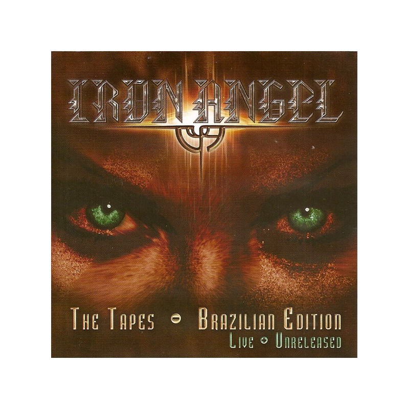 Iron Angel - The Tapes / Brazilian Edition (CD)