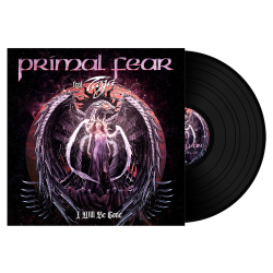 Primal Fear - I will be...