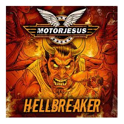 Motorjesus - Hellbreaker (...