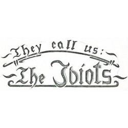 The Idiots - They call us the Idiots (CD)