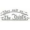 The Idiots - They call us the Idiots (CD)