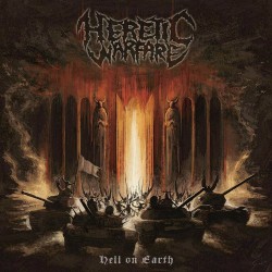 Heretic Warfare - Hell On...