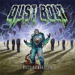Dust Bolt - Mass Confusion...