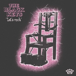 The Black Keys - Let`s rock...