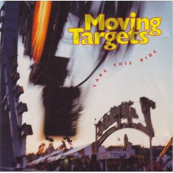 Moving Targets - Take This...