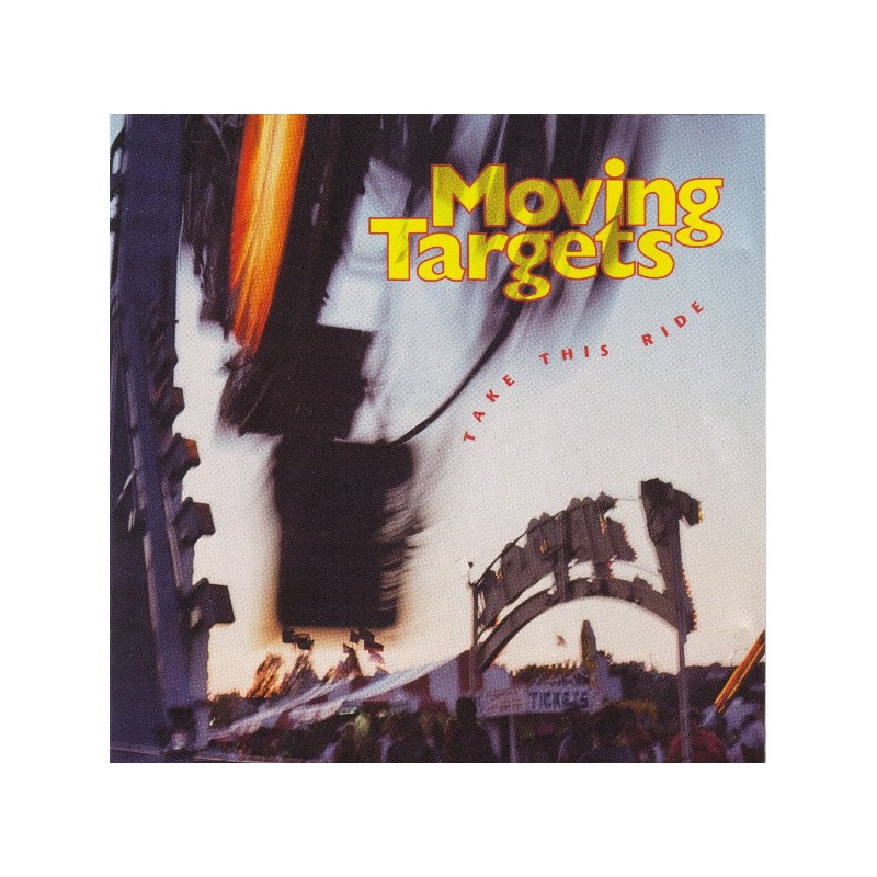 Moving Targets - Take This Ride (II. Hand CD)