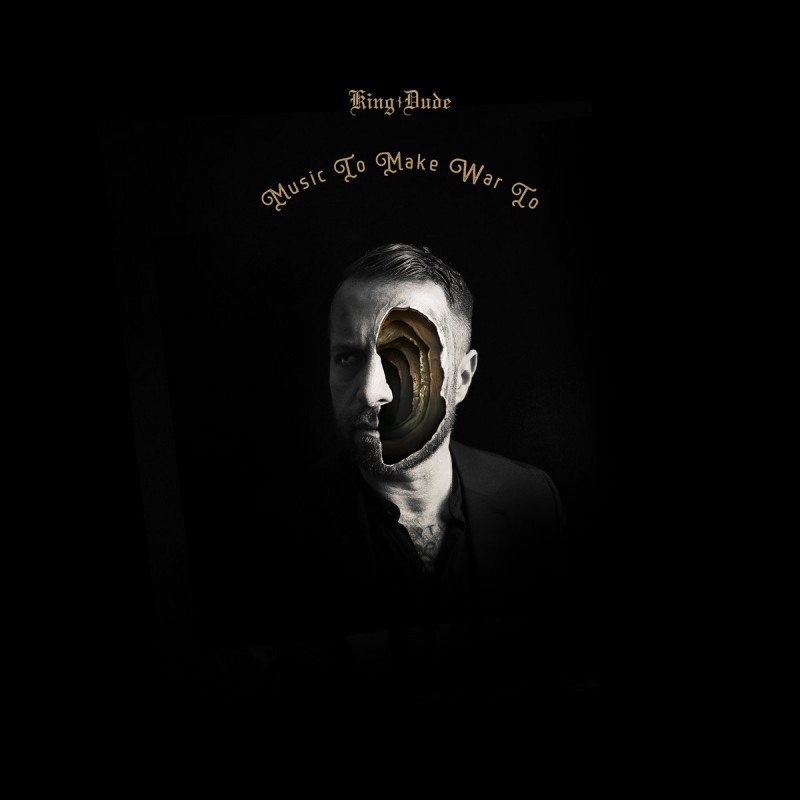 King Dude - Music To Make War To (Digi - CD)