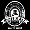 Boots`N`All - Fill Ya Boots (Black Vinyl)