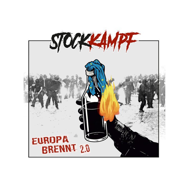 Stockkampf - Europa Brennt 2.0 (Black Vinyl + CD)