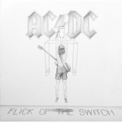 AC/DC - Flick Of The Switch...