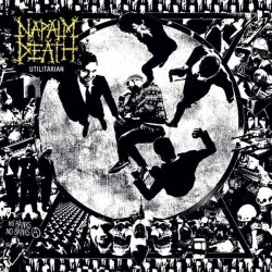 Napalm Death - Utilitarian...