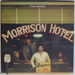 The Doors - Morrison Hotel...