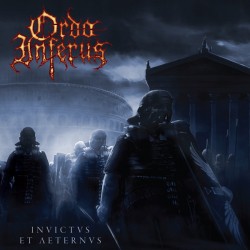 Ordo Inferus – Invictus Et...