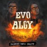 Evo/Algy - Damned Unto Death (White Red Splatter Vinyl)