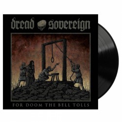 Dread Sovereign - For Doom...