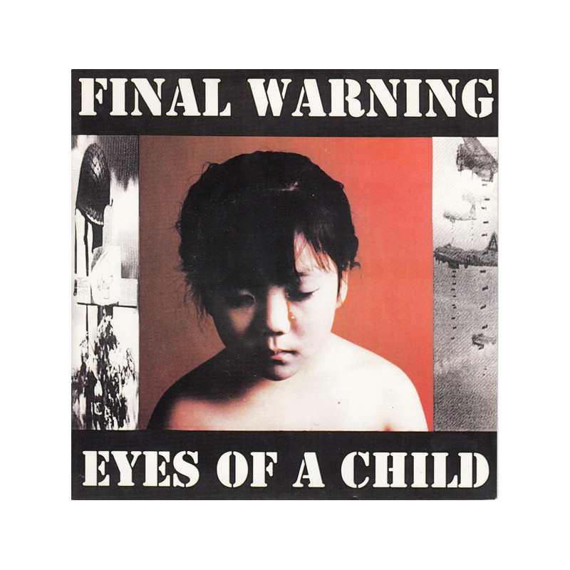 Final Warning - Eyes Of A Child (7inch Black Vinyl)