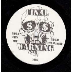 Final Warning - Eyes Of A Child (7inch Black Vinyl)