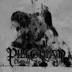 Pillorian - Obsidian Arc...