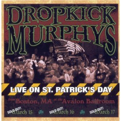 Dropkick Murphys - Live On...