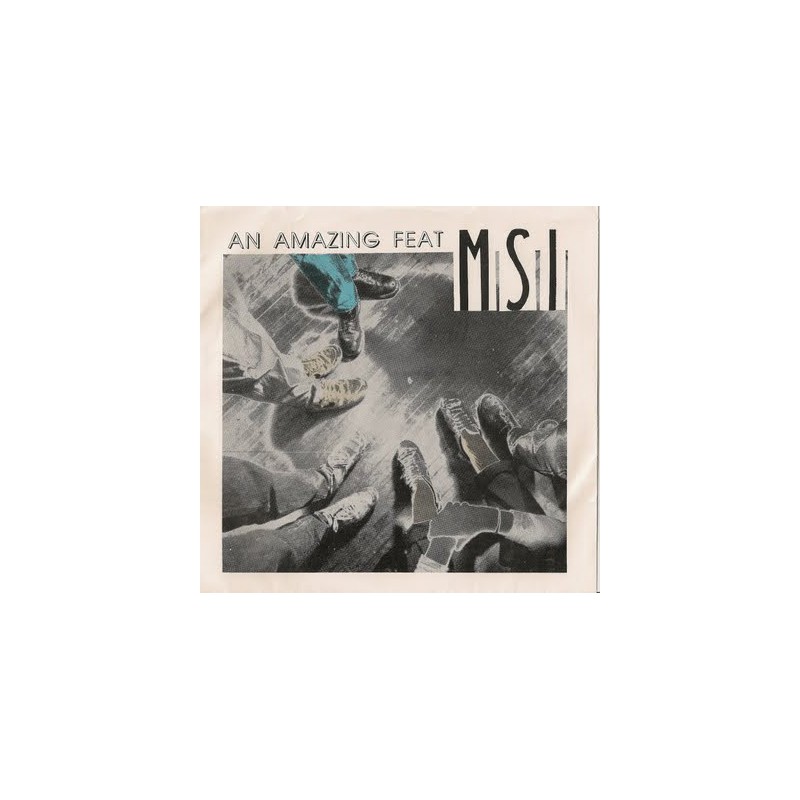 MSI-An Amazing Feat (7inch Vinyl)