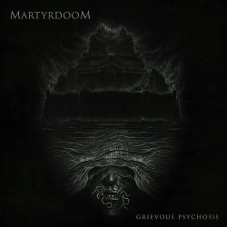 Martyrdoom - Grievous...
