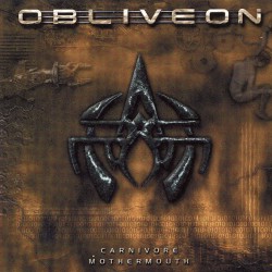 Obliveon - Carnivore...