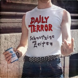 Daily Terror - Schmutzige...