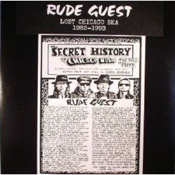 Rude Guest - Lost Chicago...