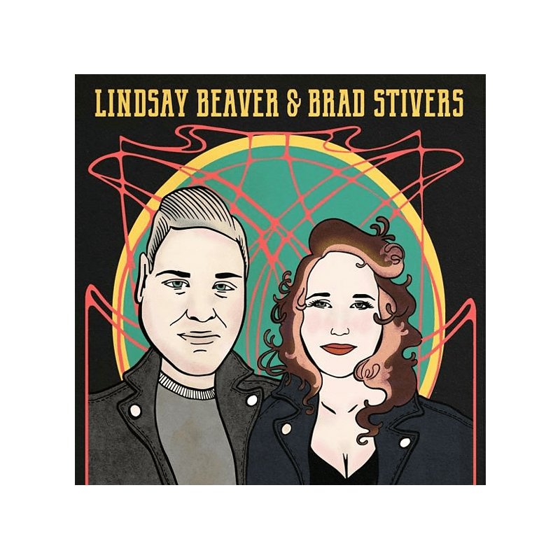 Lindsay Beaver & Brad Stivers (Digi - CD)