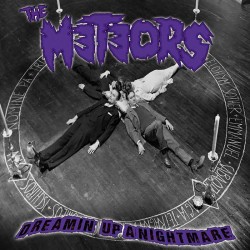 The Meteors - Dreamin´ Up A...