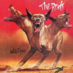 The Rods - Wild Dogs (Black...