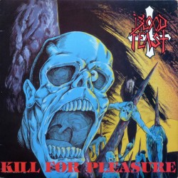 Blood Feast - Kill For...