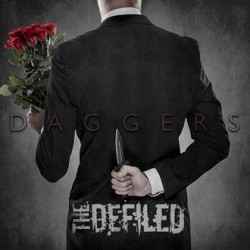 The Defiled - Daggers (Digi...