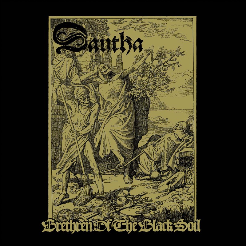 Dautha - Brethren Of The Black Soil (Digi - CD)