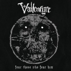 Vallenfyre - Fear Those...