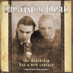 The Vision Bleak - The...