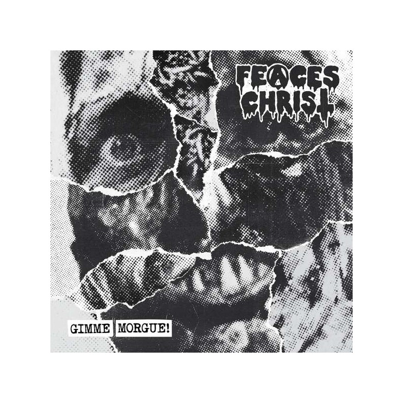Feaces Christ - Gimme Morgue! (CD)