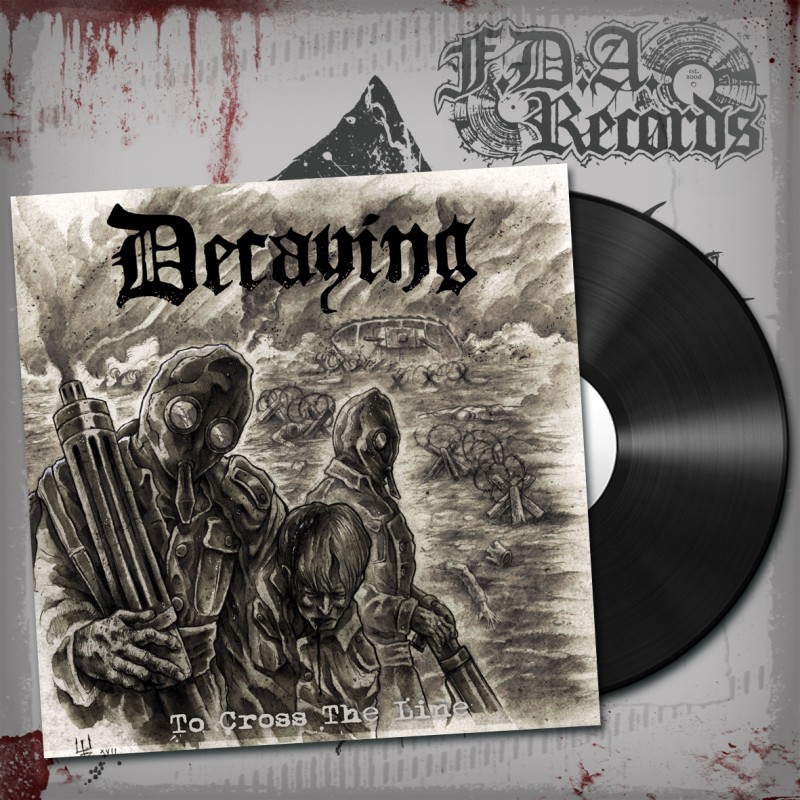 Decaying - To Cross The Line (Black Vinyl)