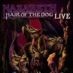 Nazareth - Hair Of The Dog...