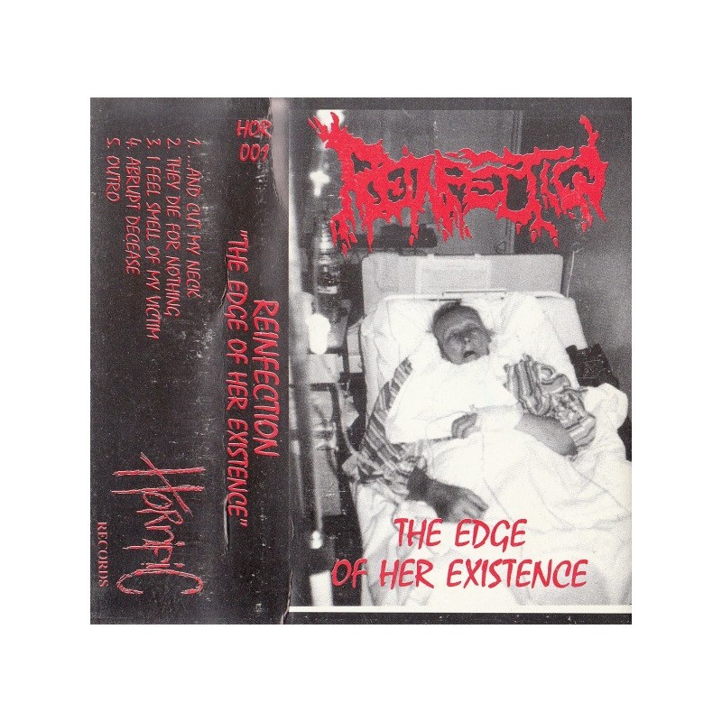 Reinfection - The Edge Of Her Existence (II. Hand Tape)