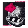 Maroon Town - High And Dry (Vinyl)