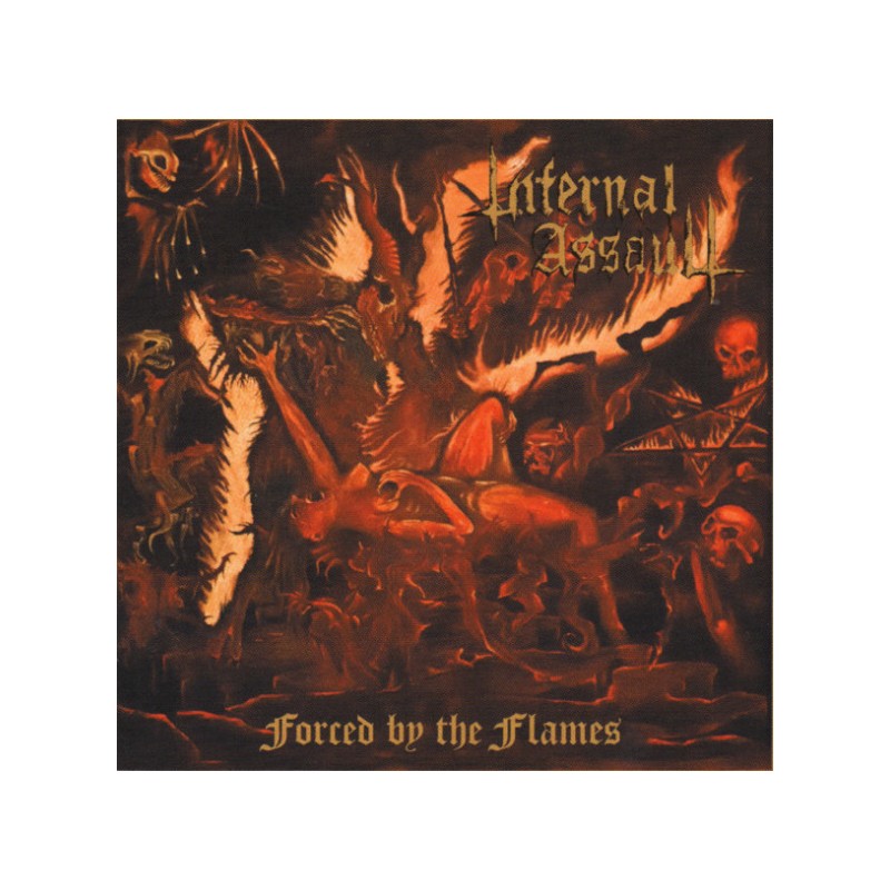 Infernal Assault - Forced By The Flames (Black Vinyl)