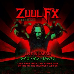 Zuul FX - Live In Japan...