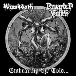 Wombbath / Departed Souls –...