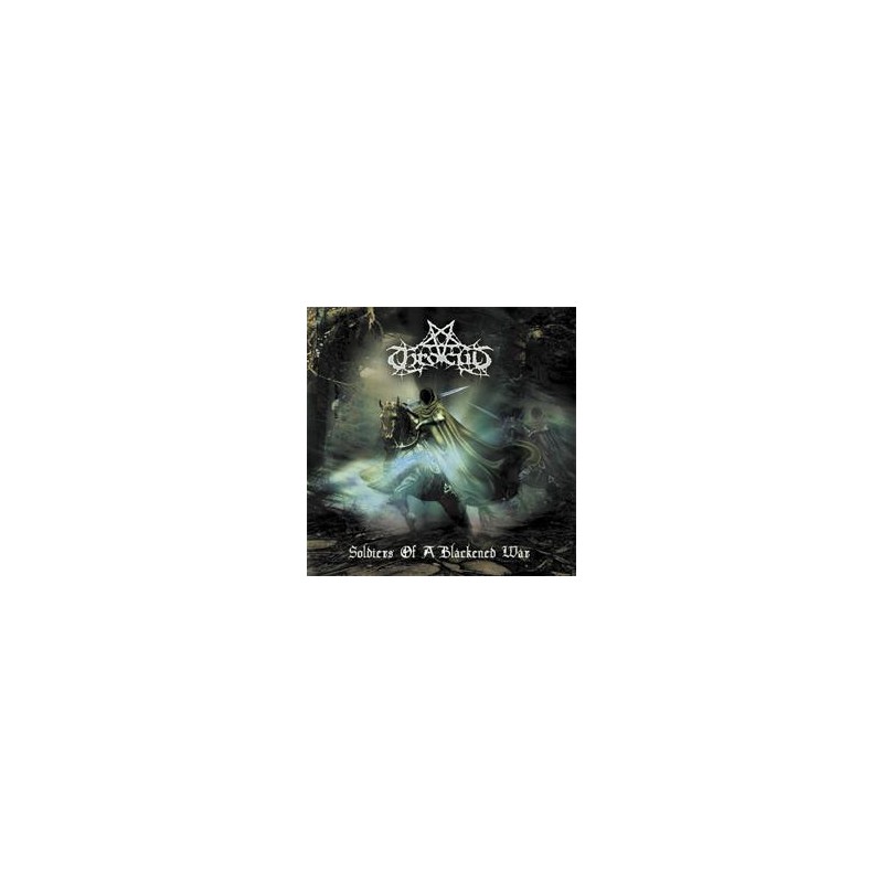 Throcult – Soldiers Of A Blackened War (CD)