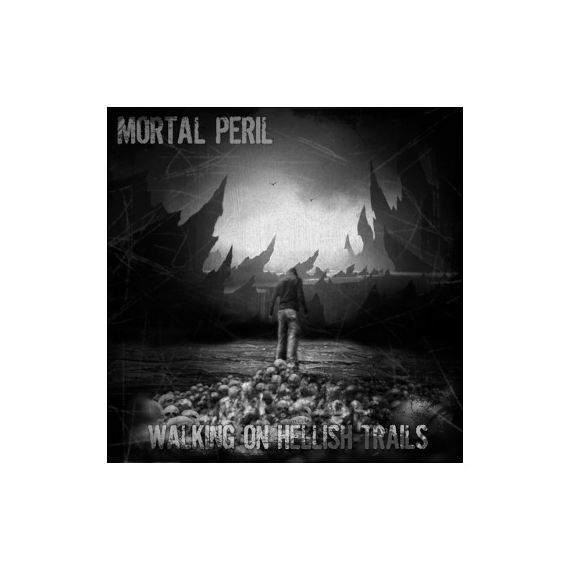 Mortal Peril - Walking On Hellish Trails (CD)