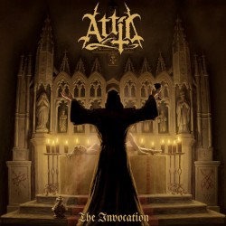 Attic - The Invocation...