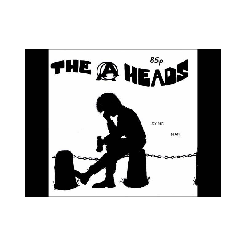 The A Heads - Dying Man (7inch Vinyl)