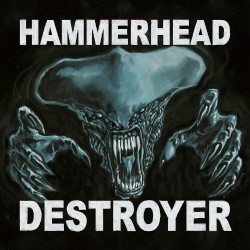 Hammerhead - Destroyer (CD)