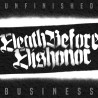 Death Before Dishonor - Unfinished Business (Vinyl)